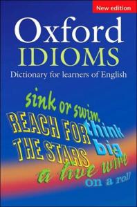  Oxford Idioms Dictionary