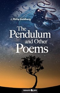 The Pendulum and Other Poems