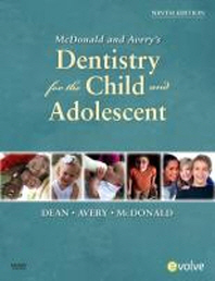  McDonald and Avery's Dentistry for the Child and Adolescent