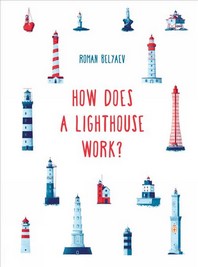  How Does a Lighthouse Work?