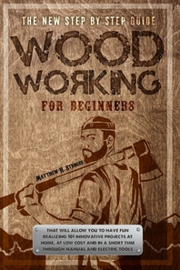  Woodworking for Beginners