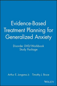  Evidence-Based Treatment Planning for Generalized Anxiety Disorder DVD/Workbook Study Package