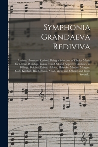  Symphonia Grandaeva Rediviva