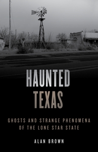  Haunted Texas