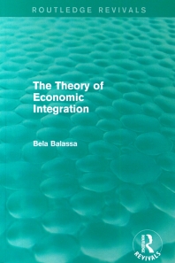  The Theory of Economic Integration