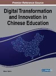  Digital Transformation and Innovation in Chinese Education