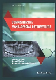  Comprehensive Maxillofacial Osteomyelitis