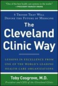  The Cleveland Clinic Way