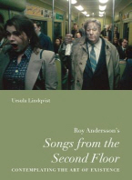  Roy Andersson's "Songs from the Second Floor"