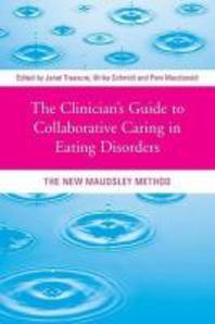  The Clinician's Guide to Collaborative Caring in Eating Disorders