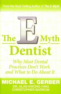  The E-Myth Dentist