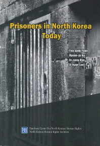  Prisoners in North Korea Today