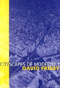  Cityscapes of Modernity