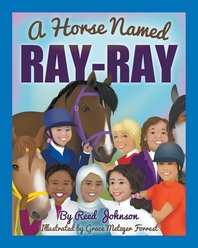  A Horse Named Ray-Ray