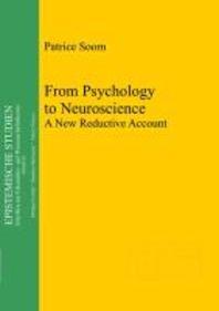  From Psychology to Neuroscience