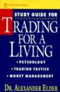  Study Guide for Trading for a Living