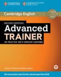  Advanced Trainer, Six Practice Tests Without Answers with Audio
