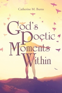  God's Poetic Moments Within