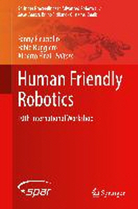  Human Friendly Robotics