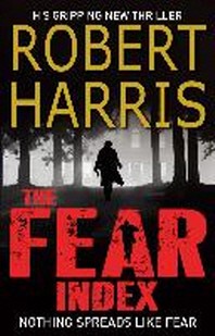  The Fear Index. Robert Harris