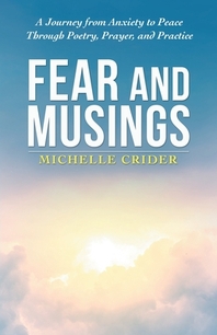 Fear and Musings