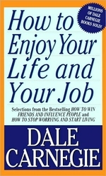  How to Enjoy Your Life and Your Job