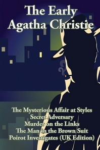  The Early Agatha Christie