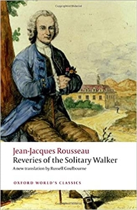 Reveries of the Solitary Walker  ( Oxford World's Classics )