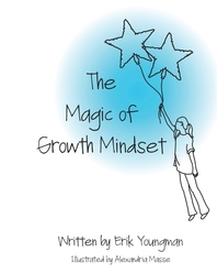  The Magic of Growth Mindset