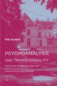  Psychoanalysis and Transversality