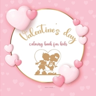  Valentine's day coloring book for kids