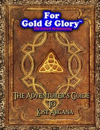  The Adventurer's Guide to Lost Arcana