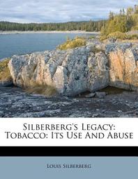  Silberberg's Legacy