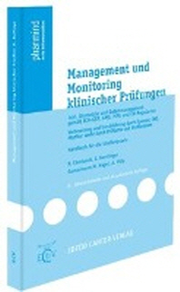  Management und Monitoring klinischer Pruefungen