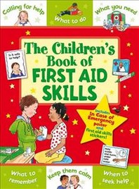  Children's Book of - First Aid Skills