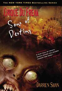 Critique Du Freak #12 : Sons of Destiny : in the Saga of Darren Shan