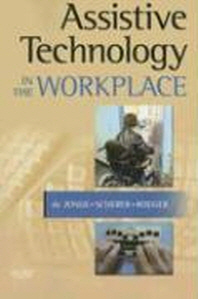  Assistive Technology in the Workplace
