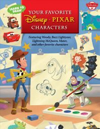  Learn to Draw Your Favorite Disney&#8729;pixar Characters