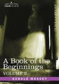  A Book of the Beginnings, Vol.2