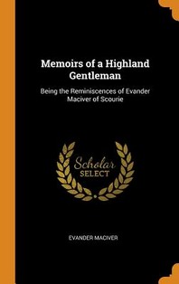  Memoirs of a Highland Gentleman