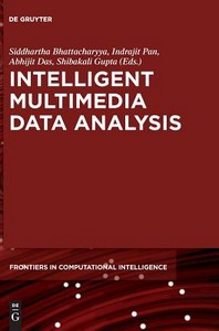  Intelligent Multimedia Data Analysis