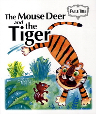  The Mouse Deer and the Tiger