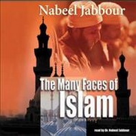  The Many Faces of Islam Lib/E