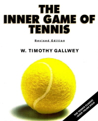  The Inner Game of Tennis