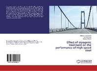  Effect of cryogenic treatment on the performance of High speed steel