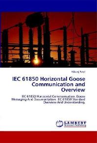  IEC 61850 Horizontal Goose Communication and Overview