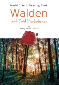  월든, 숲속의 생활 : Walden and Civil Disobedience (영어 원서)
