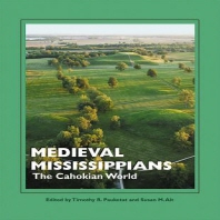  Medieval Mississippians