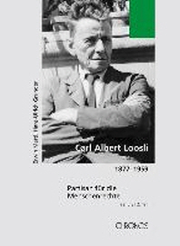  Carl Albert Loosli 1877-1959 / Carl Albert Loosli 1877-1959, Band 3/2
