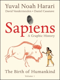  Sapiens: A Graphic History Volume 1
